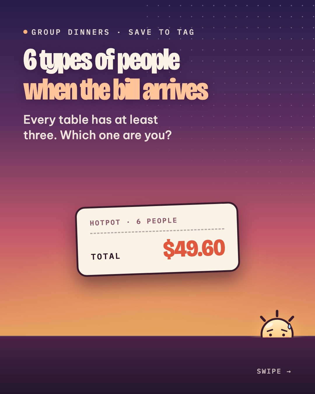 Cover of the carousel “6 types of people when the bill arrives”, with a $49.60 hotpot bill for 6 people